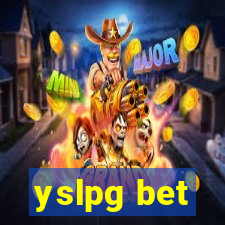 yslpg bet